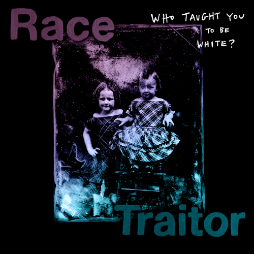 Race Traitor